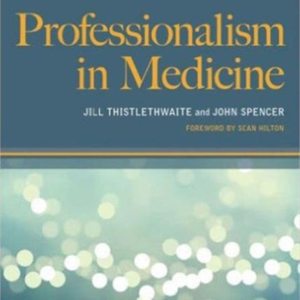 Professionalism in Medicine