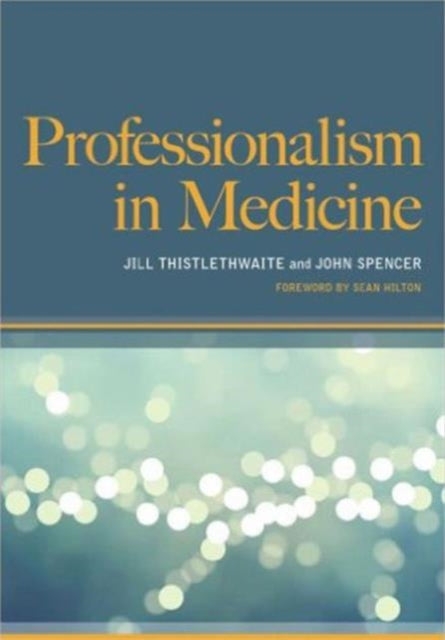 Professionalism in Medicine