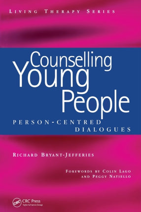 Counselling Young People: Person-Centered Dialogues