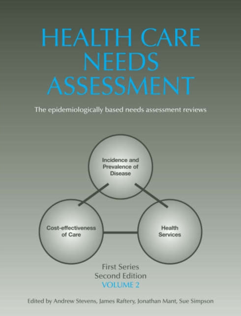 Health Care Needs Assessment, First Series, Volume 2, Second Edition