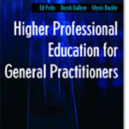 Higher Professional Education for General Practitioners