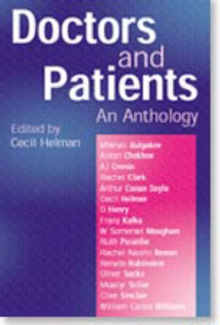 Doctors and Patients - An Anthology