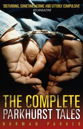The Complete Parkhurst Tales