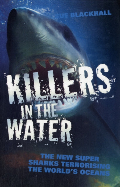 Killers in the Water