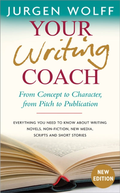 Your Writing Coach: From Concept to Character,