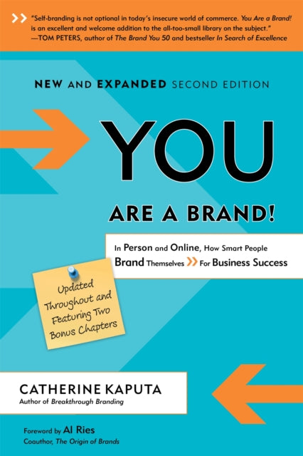 You Are a Brand!: In Person and Online, How Smart
