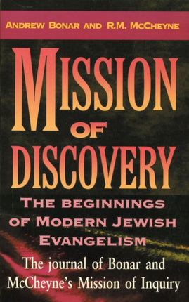 Mission of Discovery: The Beginning of Modern
