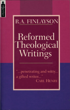 Reformed Theological Writings