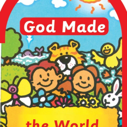 God made the World