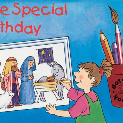 The Special Birthday: Bible Events Dot to Dot