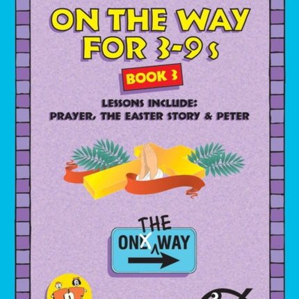 On the Way 3–9’s – Book 3