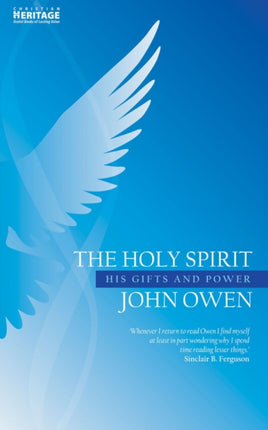 The Holy Spirit: His Gifts and Power