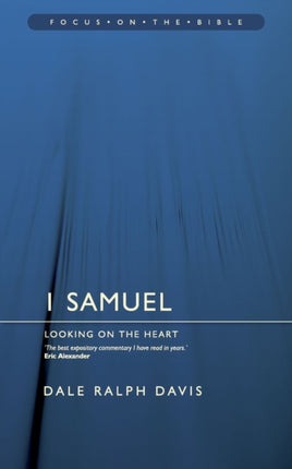 1 Samuel: Looking on the Heart