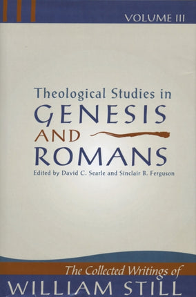 Theological Studies in Genesis & Romans: