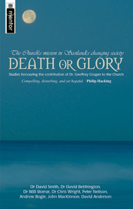 Death Or Glory: The Church's mission in