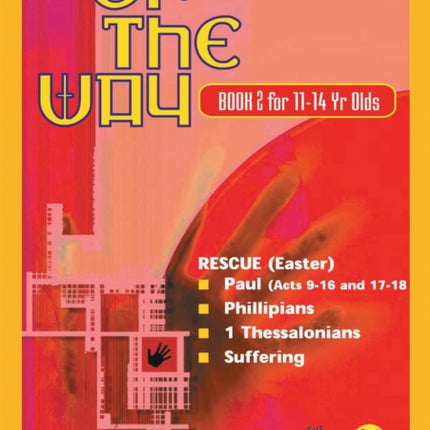 On the Way 11–14’s – Book 2