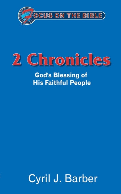 2 Chronicles: God’s Blessing of His Faithful People