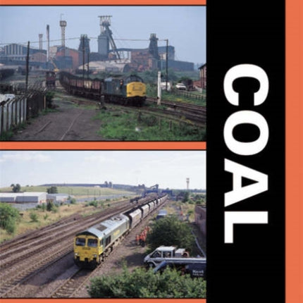 Rail Freight Since 1968: Coal