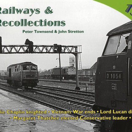 Railways and Recollections: 1975