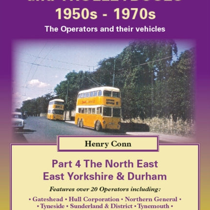 British Buses, Trams and Trolleybuses 1950s-1970s: v. 5: South, West and North Yorkshire