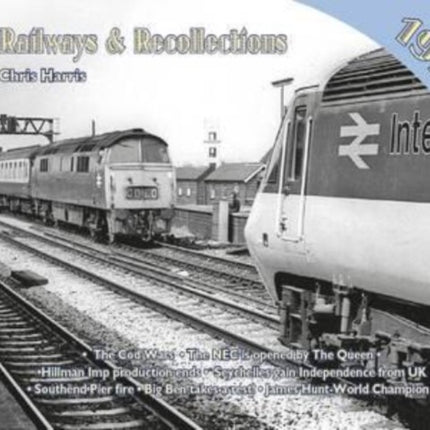 Railways and Recollections: 1976