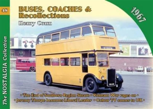 No 48 Buses, Coaches & Recollections 1967: 1967