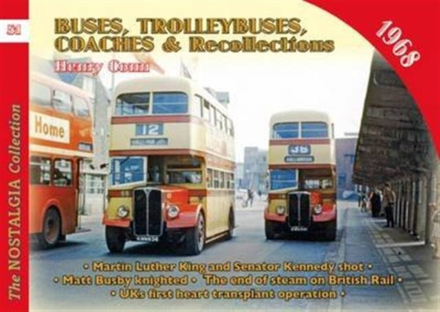 No 51 Buses, Trolleybuses & Recollections 1968: 1968