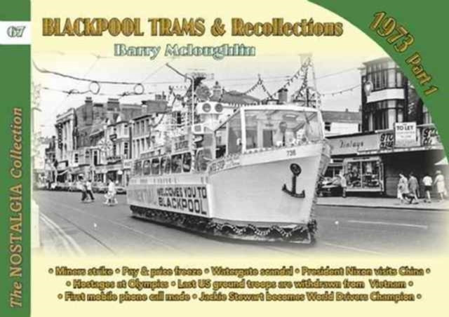 Blackpool Trams & Recollections 1972: Part 1