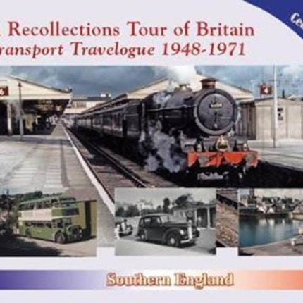 A Recollections Tour of Britain Eastern England Transport Travelogue