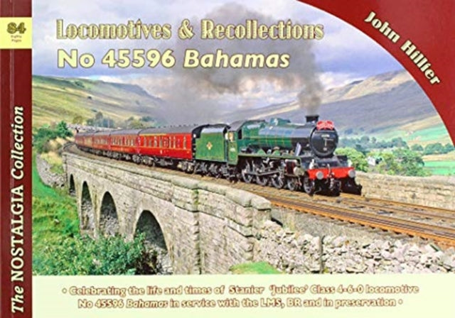 Locomotive Recollections: No 45596 Bahamas: 84