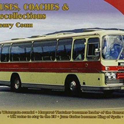 Vol 85 Buses, Coaches and Recollections 1975