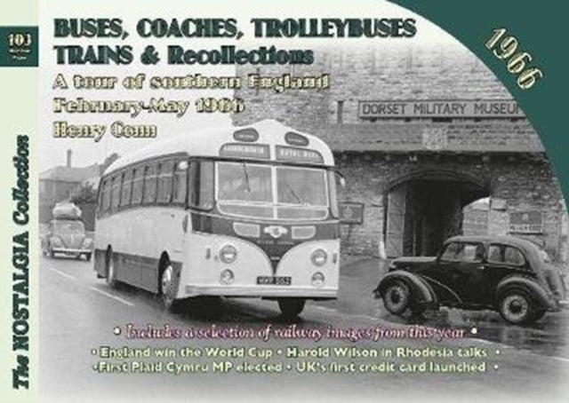 Buses, Coaches Trolleybuses, Trains & Recollections 1966: 1966: 103