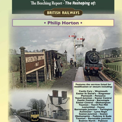 The Beeching Legacy: The West Country