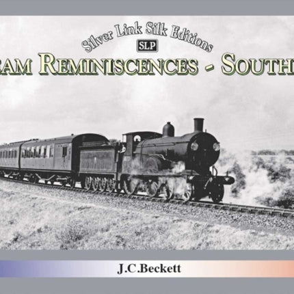 STEAM REMINISCENCES: SOUTHERN