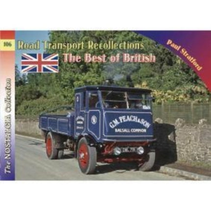 Vol 106 Road Transport RecollectionsThe Best of British