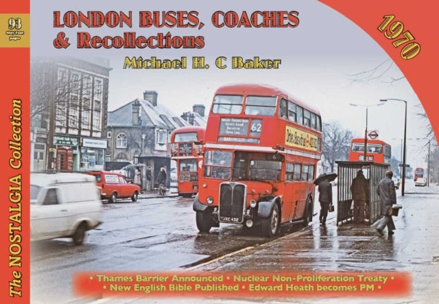 London Buses, Coaches & Recollections, 1970: 2020