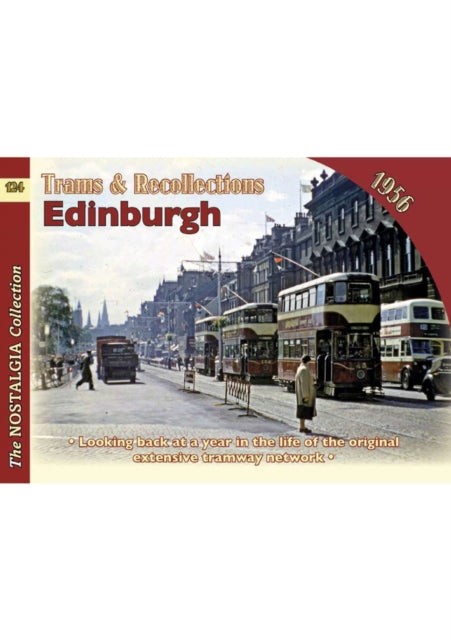 Trams and Recollections Edinburgh 1956