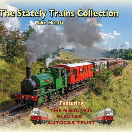 The Stately Trains Collection