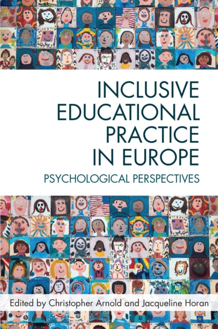 Inclusive Educational Practice in Europe Psychological perspectives