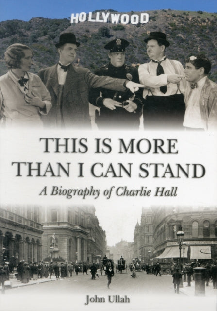 This is More Than I Can Stand: A Biography of Charlie Hall