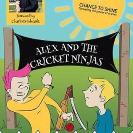 Alex and the Cricket Ninjas