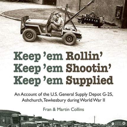 Keep'em Rollin' Keep'em Shootin' Keep'em