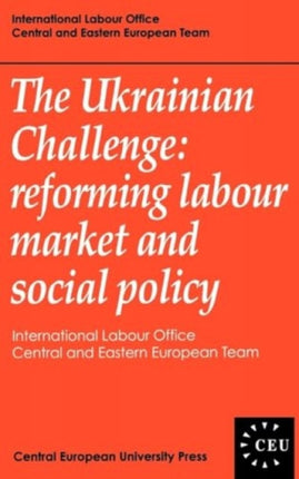 The Ukrainian Challenge: Reforming Labour Market