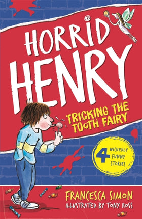 Tricking the Tooth Fairy: Book 3