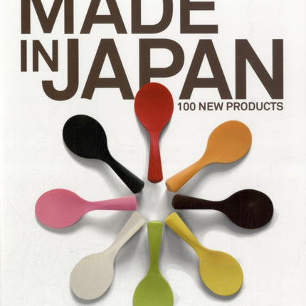 Made in Japan: 100 New Products