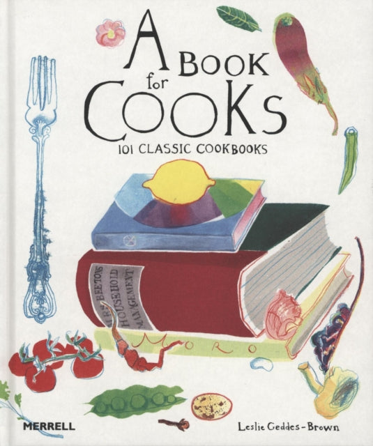 Book for Cooks 101 Classic Cookbooks