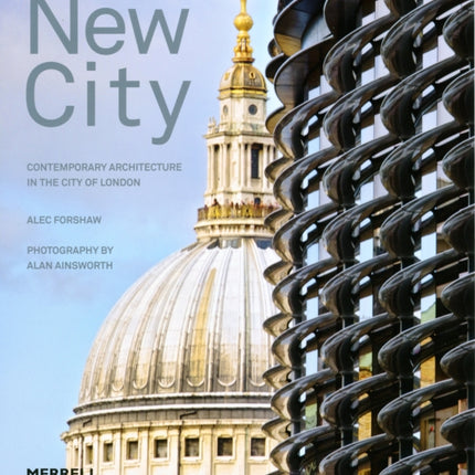 New City: Contemporary Architecture in the City of London