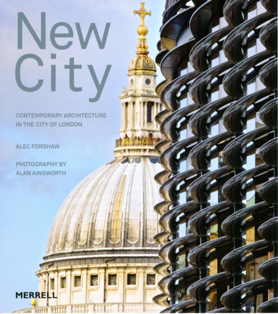 New City: Contemporary Architecture in the City of London