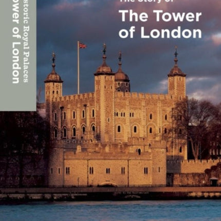 Story of TheTower of London