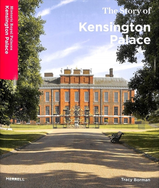 The Story of Kensington Palace